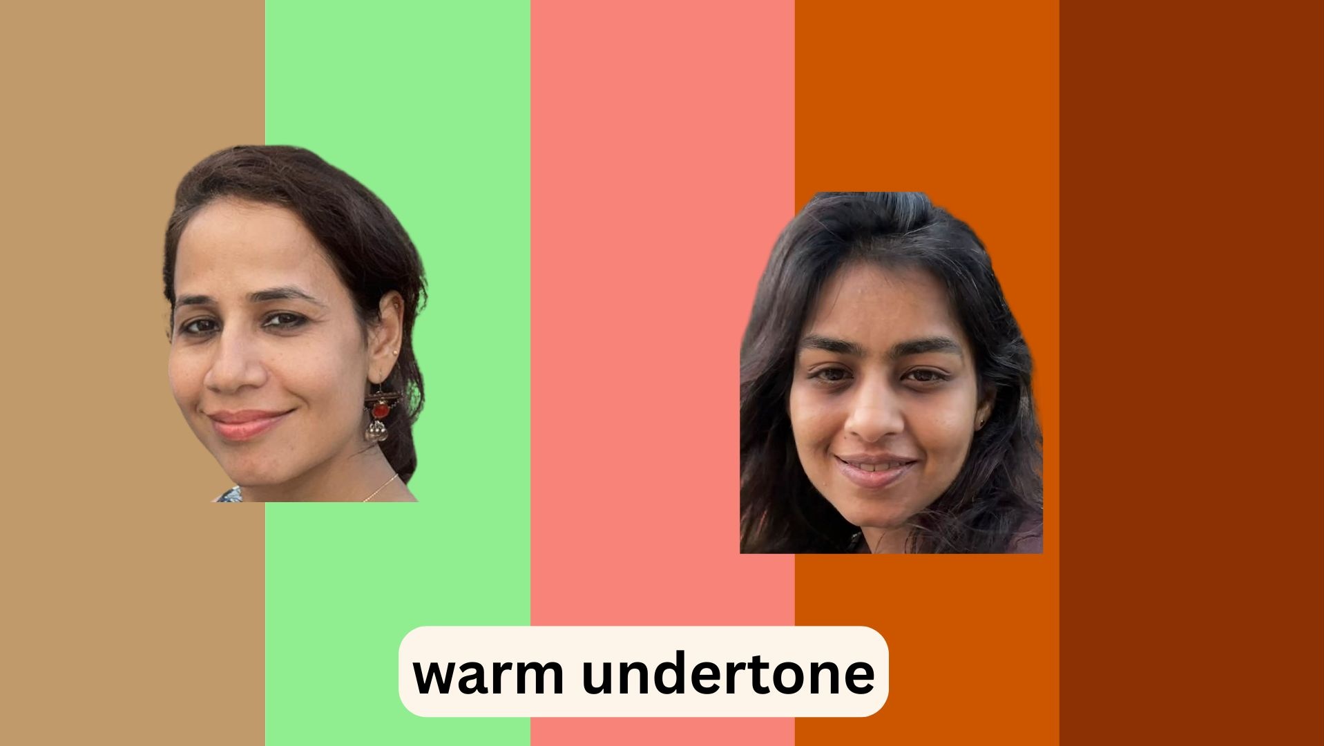 Warm undertone team members with their best colours